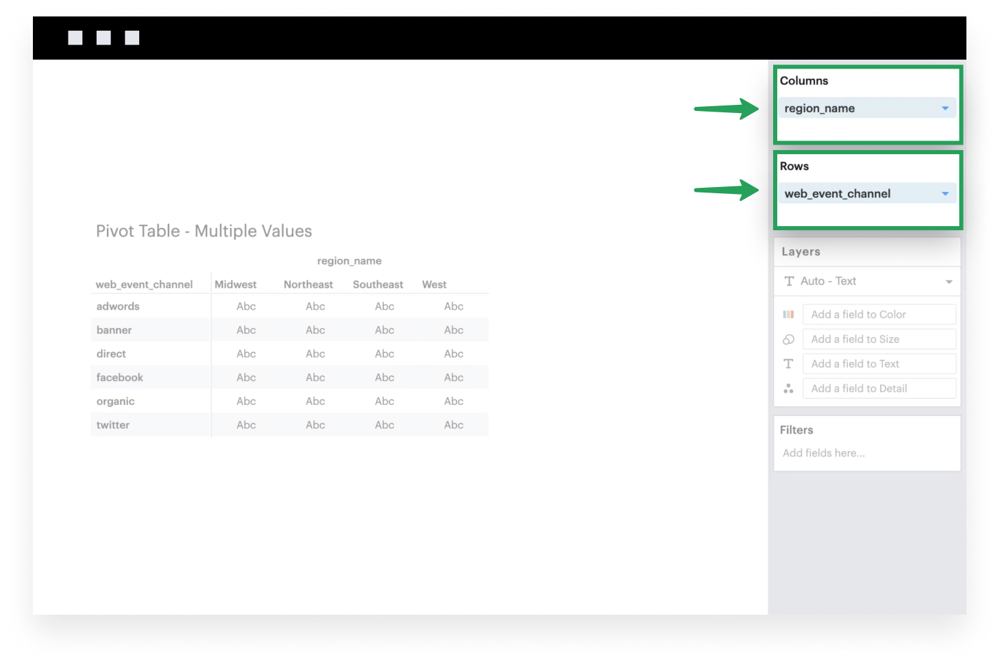 Add fields to Rows or Columns