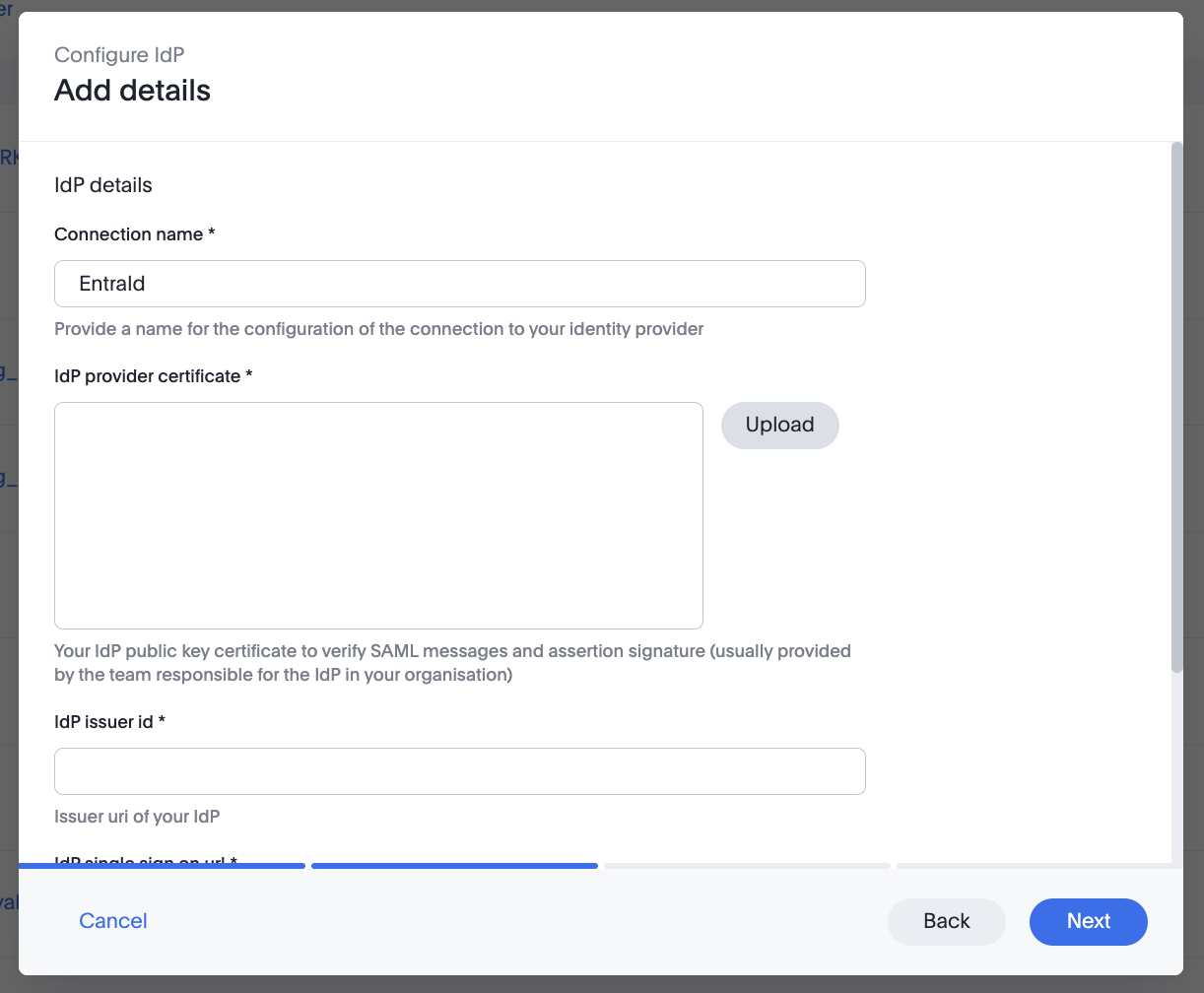 Configure IdP > Add details – connection name, certificate, issuer, and sign-on URL
